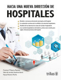 Hacia una nueva dirección de hospitales