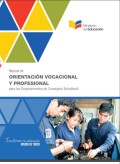 MANUAL DE ORIENTACIÓN VOCACIONAL Y PROFESIONAL - Para los departamentos de consejería infantil.
