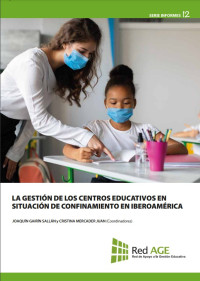 Image of La Gestión De los Centros Educativos en Situación De Confinamiento en Iberoamérica