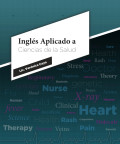 INGLÉS APLICADO A CIIENCIAS DE LA SALUD
