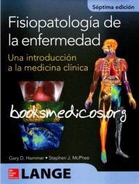 Image of Fisiopatología  De La Enfermedad: Una introducción A La Medicina Clínica.