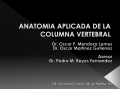 ANATOMÍA APLICADA DE LA COLUMNA VERTEBRAL