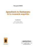 Aprendiendo los fundamentos de la resonancia magnéticA