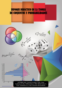 Image of ENFOQUE DIDÁCTICO DE LA TEORÍA DE CONJUNTOS Y PROBABILIDADES