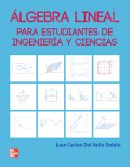 ÁLGEBRA LINEAL PARA ESTUDIANTES DE INGENIERÍA Y CIENCIAS