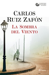 Image of La Sombra Del Viento: El Cementerio De Los Libros Olvidados