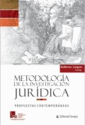 METODOLOGÍA DE LA INVESTIGACIÓN JURÍDICA PROPUESTAS CONTEMPORÁNEAS