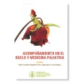 ACOMPAÑAMIENTO EN EL DUELO Y MEDICINA PALIATIVA