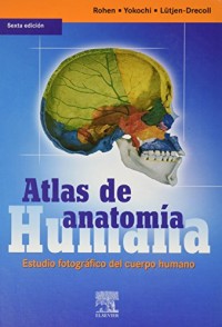 Image of Atlas de anatomía humana: Estudio fotográfico del cuerpo humano