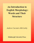 An introduction to english morphology : words and their structure