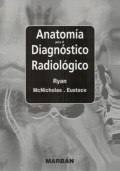 Anatomía para el Diagnóstico Radiológico