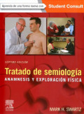 TRATADO DE SEMIOLOGÍA - ANAMNESIS Y EXPLORACIÓN FÍSICA
