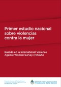 Primer estudio nacional sobre violencias contra la mujer - Basado en el international Violence Against Women Survey (IVAWS)